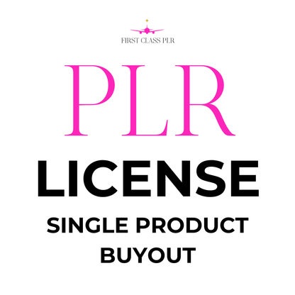 First Class PLR - PLR License Buyout